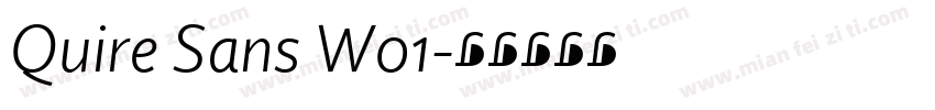 Quire Sans W01字体转换